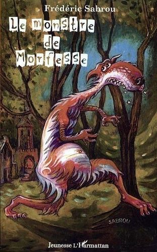 Le Monstre De Morfesse