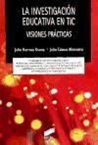 Barroso Osuna, J: Investigación Educativa En Tic