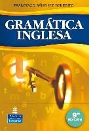 Sánchez Benedito, F: Gramática Inglesa, 9ª Ed.