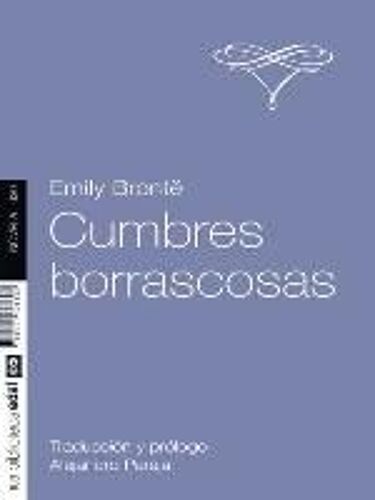 Brontë, E: Cumbres Borrascosas