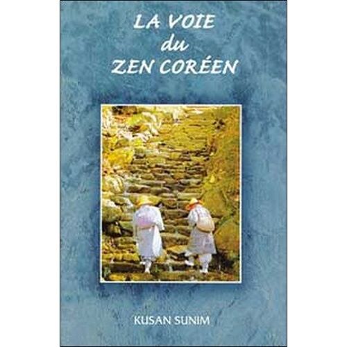 La Voie Du Zen Coréen