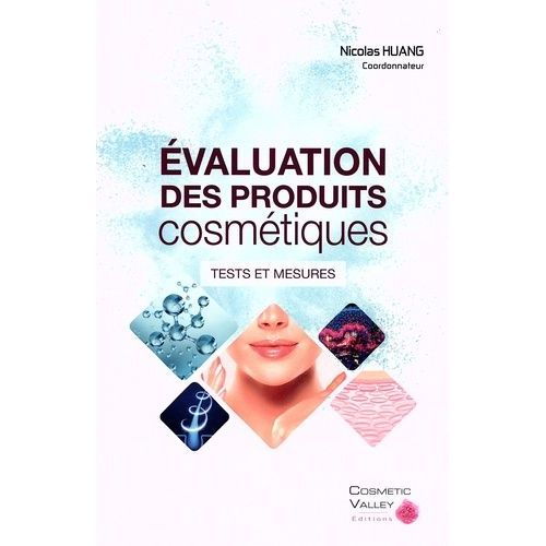 Evaluation Des Produits Cosmétiques - Tests Et Mesures