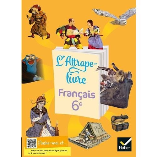 Français 6e L'attrape-Livre