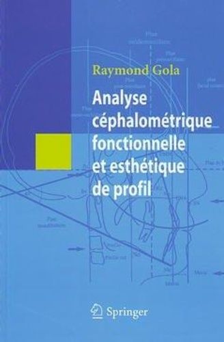 Analyse Céphalométrique Fonctionnelle Et Esthétique De Profil