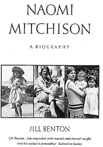 Naomi Mitchison: A Biography