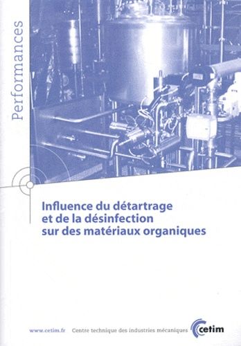 Influence Du Détartrage Et De La Désinfection Sur Des Matériaux Organiques