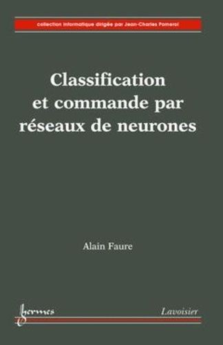 Classification Et Commande Par Réseaux De Neurones