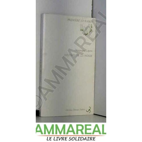 Histoire De La Merde