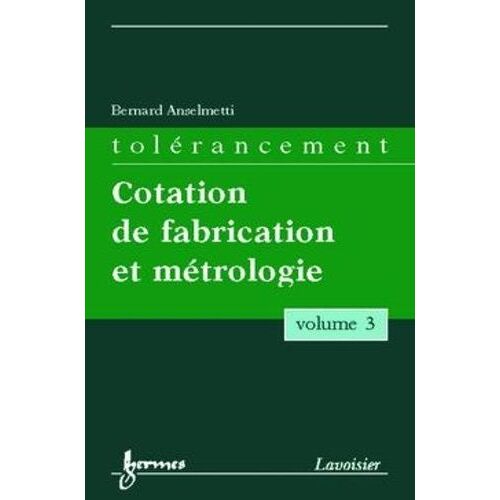 Cotation De Fabrication Et Métrologie