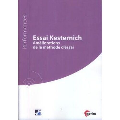 Essai Kesternich - Améliorations De La Méthode D'essai