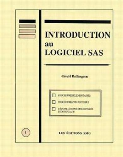 Introduction Au Logiciel Sas