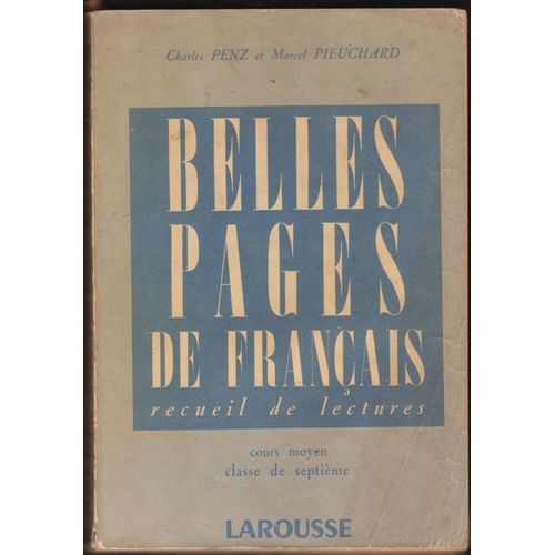 Belles Pages De Français - Recueil De Lectures - Cours Moyen Classe De Septième - Exemplaire Spécimen