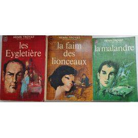 Les Eygletière Tome 2 La Faim Des Lionceaux - Troyat Henri - Label Emmaüs