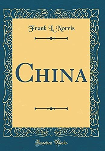 China (Classic Reprint)