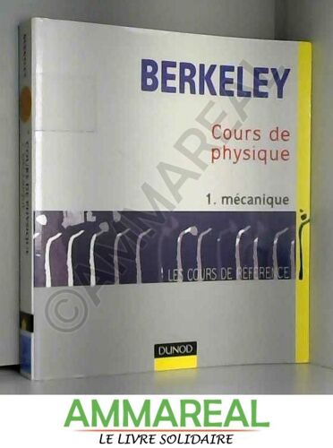 Cours De Physique De Berkeley, Tome 1 : Mécanique