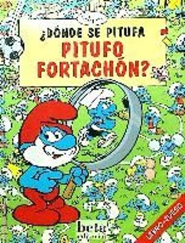 Peyo: ¿Dónde Se Pitufa Pitufo Fortachón?