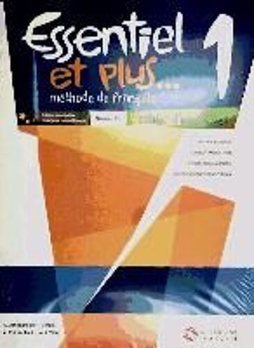 Butzbach, M: Essentiel Et Plus, Methode De Français, 1 Eso,