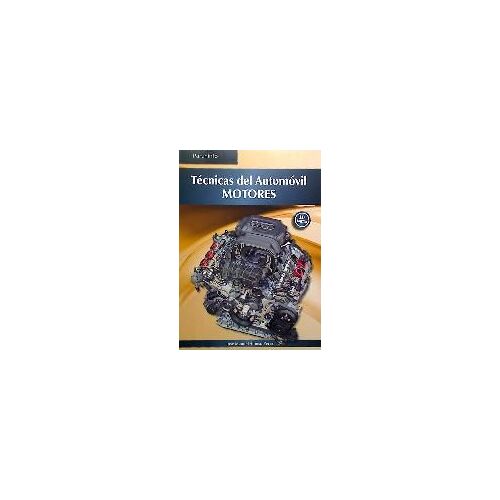 Técnicas Del Automóvil : Motores