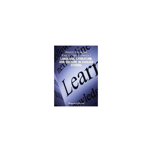 Language, Literature And Culture In English Studies