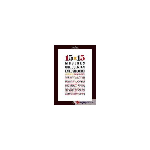 15x15 : Mujeres Que Cuentan En El Siglo Xx