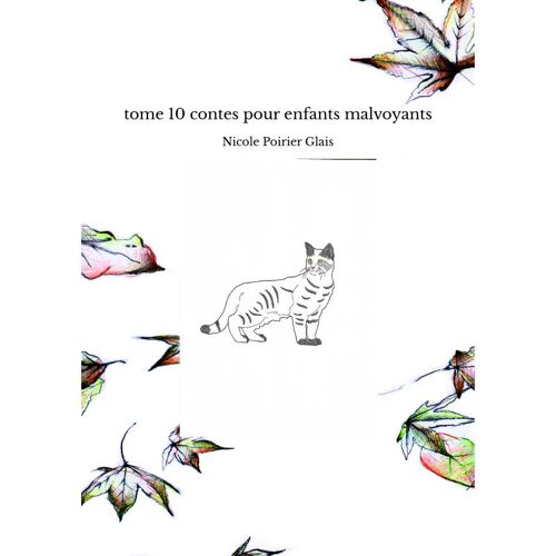Tome 10 Contes Pour Enfants Malvoyants