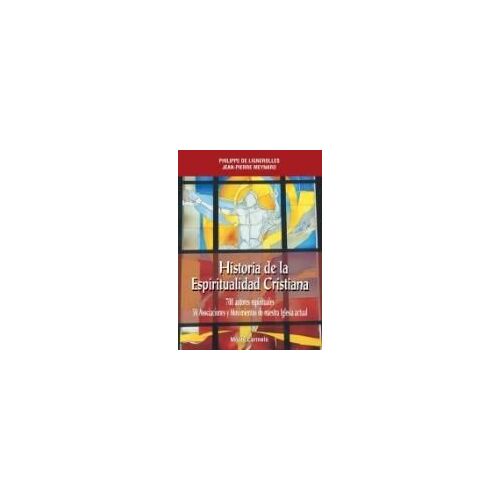 Historial De La Espiritualidad Cristiana