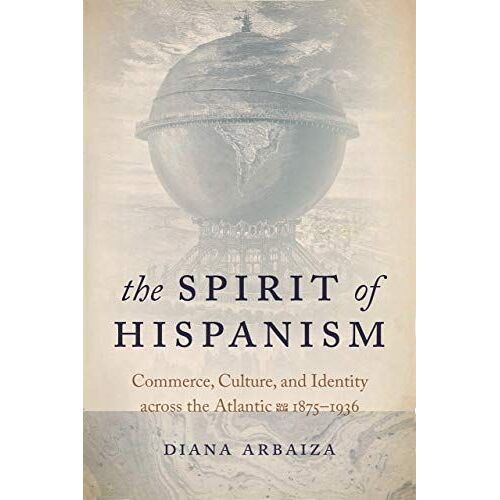 The Spirit Of Hispanism