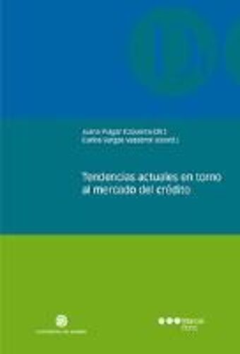 Pulgar Ezquerra, J: Tendencias Actuales En Torno Al Mercado
