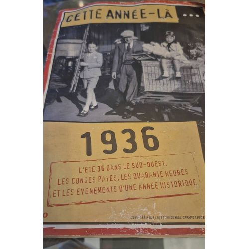 Cette Année -Là 1936 La Dépêche