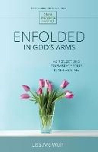 Enfolded In God's Arms
