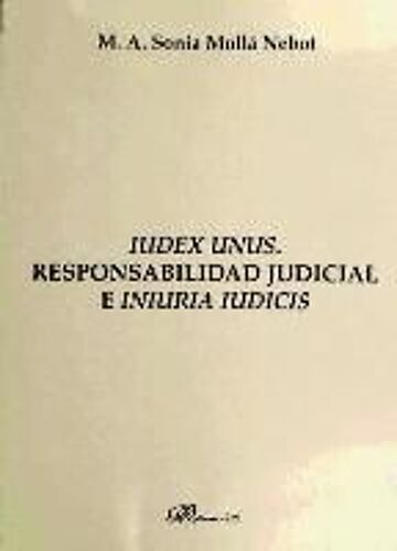 Iudex Unus. Responsabilidad Judicial E Iniuria Iud(9788498498288)