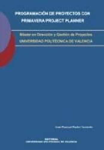 Pastor Ferrando, J: Programación De Proyectos Con Primera Pr