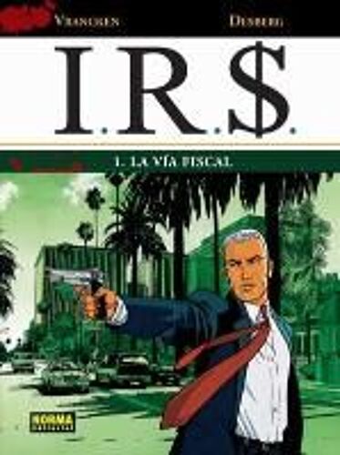 I.R.$ 1, La Vía Fiscal