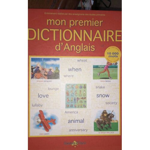 Mon Premier Dictionnaire D'anglais