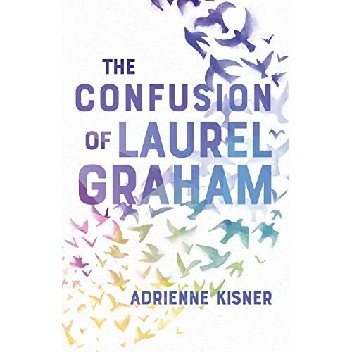 The Confusion Of Laurel Graham