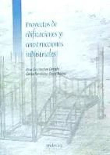 Proyectos De Edificaciones Y Construcciones Industriales