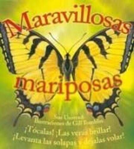 Unstead, S: Maravillosas Mariposas
