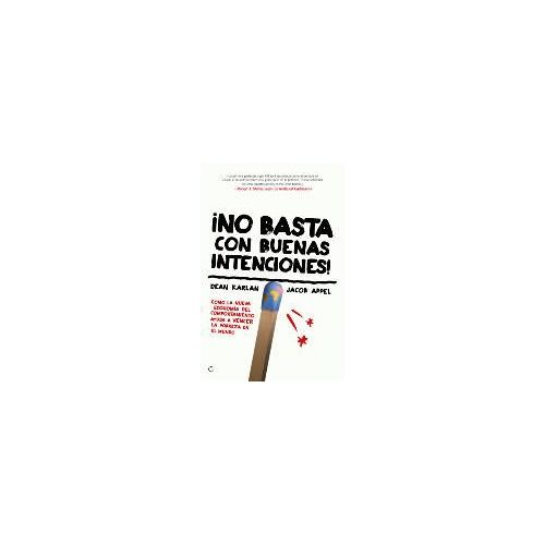 ¡No Basta Con Buenas Intenciones!