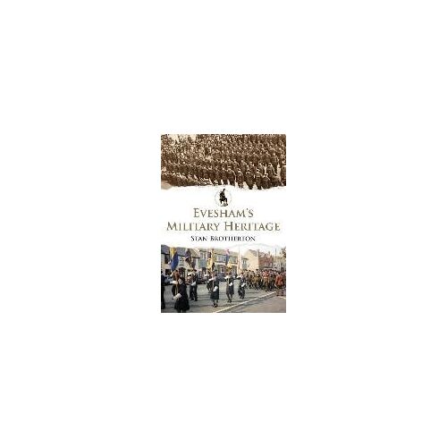Evesham's Military Heritage
