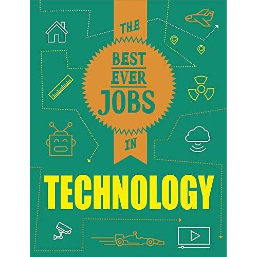 Best Ever Jobs In: Technology