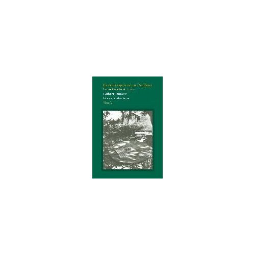 La Crisis Espiritual En Occidente: Las Conferencias De Eranos