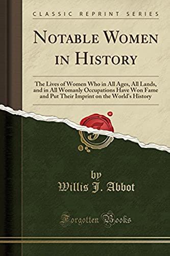 Abbot, W: Notable Women In History