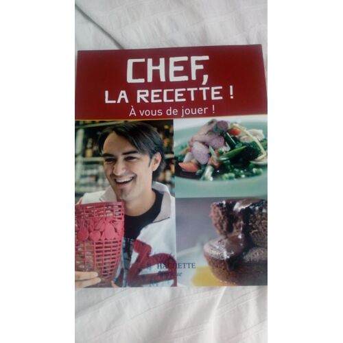 Chef, La Recette !