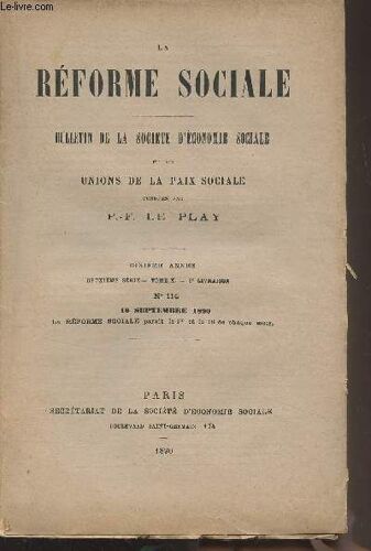 La Réforme Sociale, Bulletin De La Société D Économie Sociale Et Des Unions De La Paix Sociale - 10e Année, 2e Série - Tome X - 6e Livraison N°114 16 Septembre 1890 - Les Grèves, Leur Statistique(...)