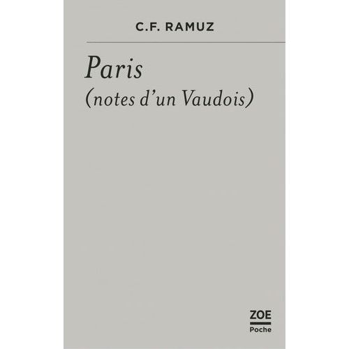 Paris - (Notes D'un Vaudois)