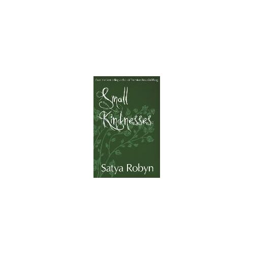 Small Kindnesses