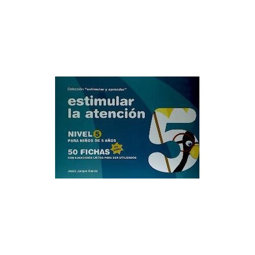 Estimular La Atención : Nivel 5 : Para Niños De 5 Años