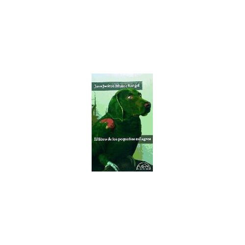 El Libro De Los Pequeños Milagros