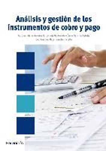 Análisis Y Gestión De Los Instrumentos De Cobro Y Pago