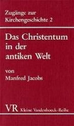 Das Christentum In Der Antiken Welt